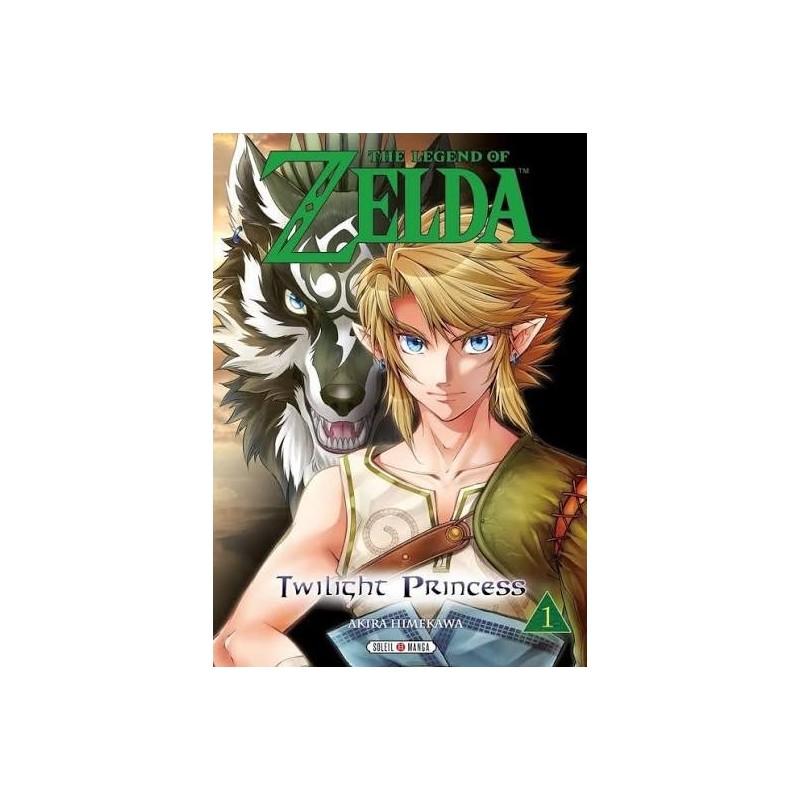 Manga The Legend of Zelda : Twilight Princess, T01 | Le Geekarium