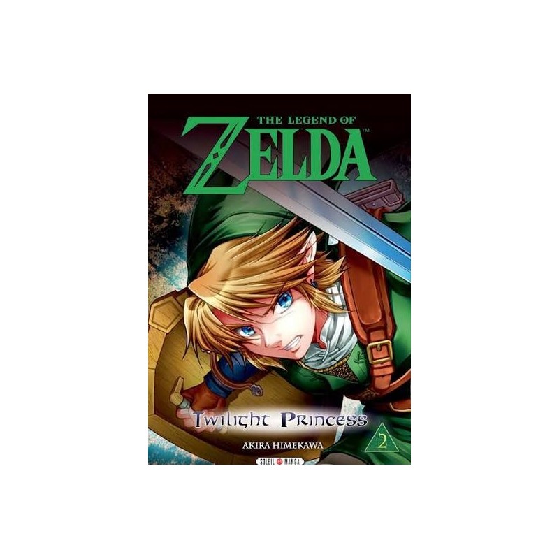 Manga The Legend of Zelda : Twilight Princess, T02 | Le Geekarium