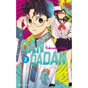 DanDaDan, T02 | Le Geekarium
