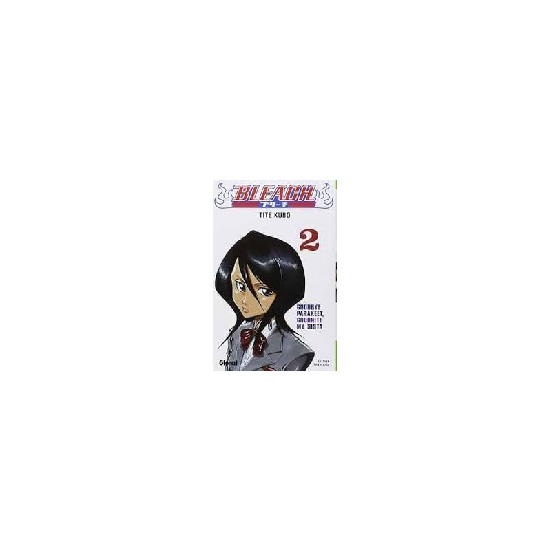 Bleach, T02 | Le Geekarium