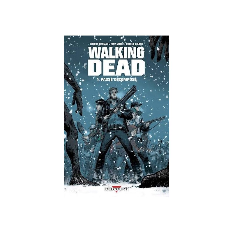 Walking Dead, T01 | Le Geekarium