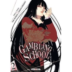 Gambling School, T02 | Le Geekarium