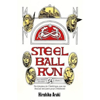 Jojo's Bizarre Adventure : Steel Ball Run, T24 | Le Geekarium