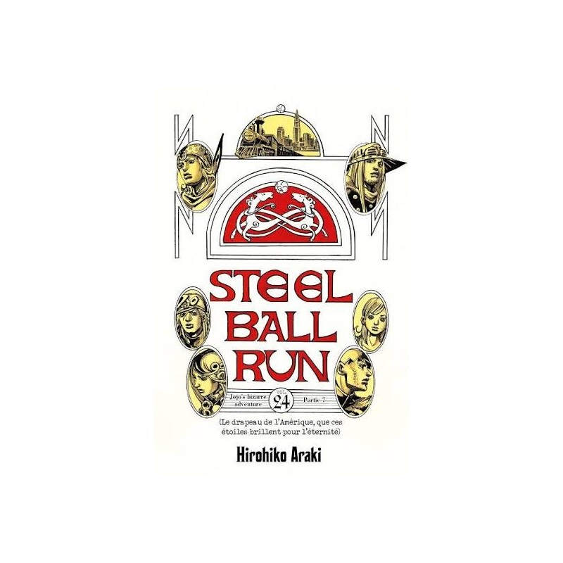 Jojo's Bizarre Adventure : Steel Ball Run, T24 | Le Geekarium