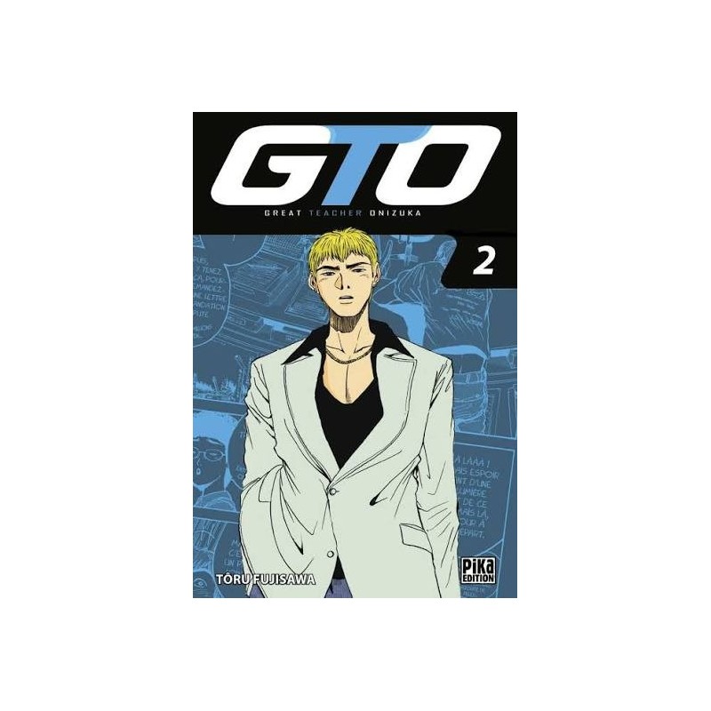 GTO (Great Teacher Onizuka), T02 | Le Geekarium