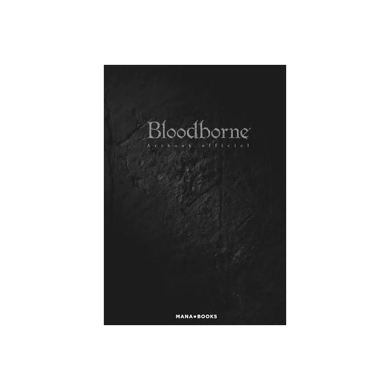 Artbook Bloodborne | Le Geekarium