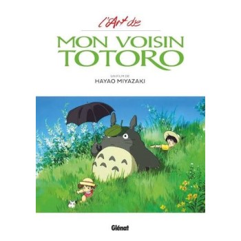 Artbook L'Art de Mon Voisin Totoro - Studio Ghibli | Le Geekarium