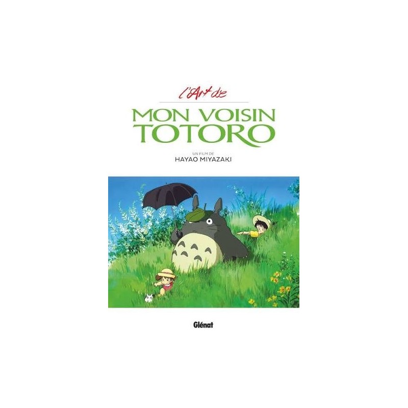 Artbook L'Art de Mon Voisin Totoro - Studio Ghibli | Le Geekarium