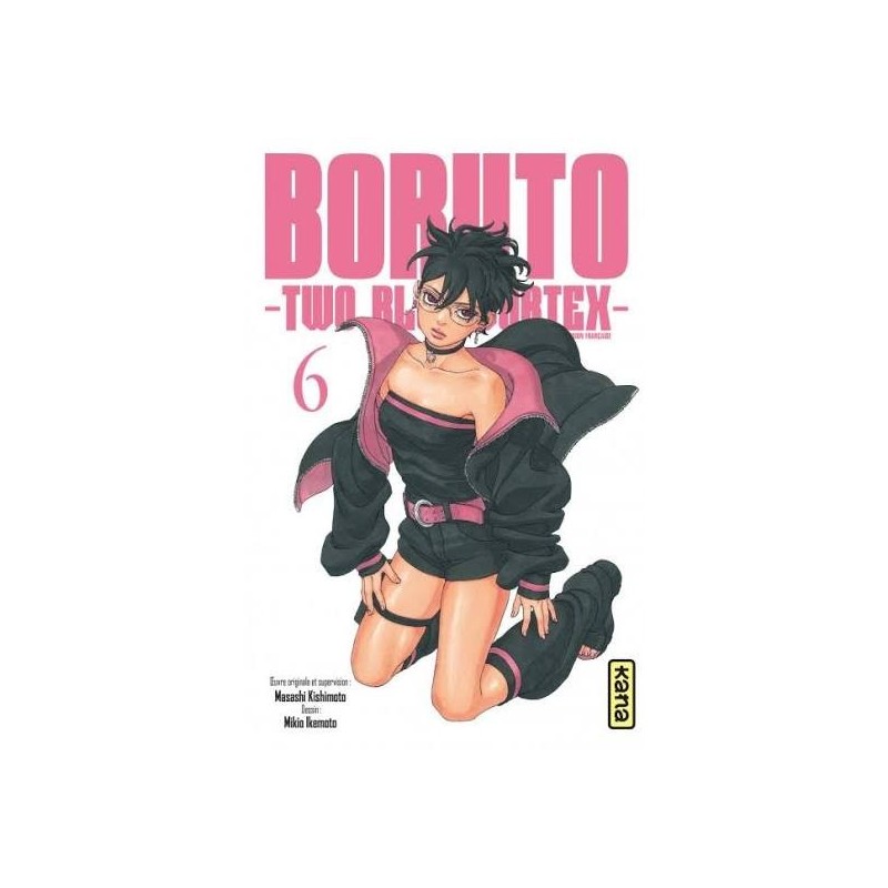 Boruto Two Blue Vortex, T06 | Le Geekarium