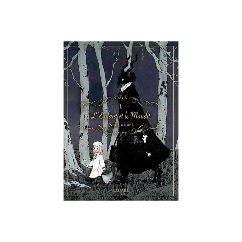 L'Enfant et le Maudit, T01 | Le Geekarium