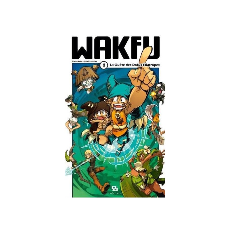 Wakfu Le Manga, T01 | Le Geekarium