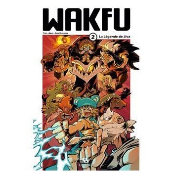 Wakfu Le Manga, T02 | Le Geekarium