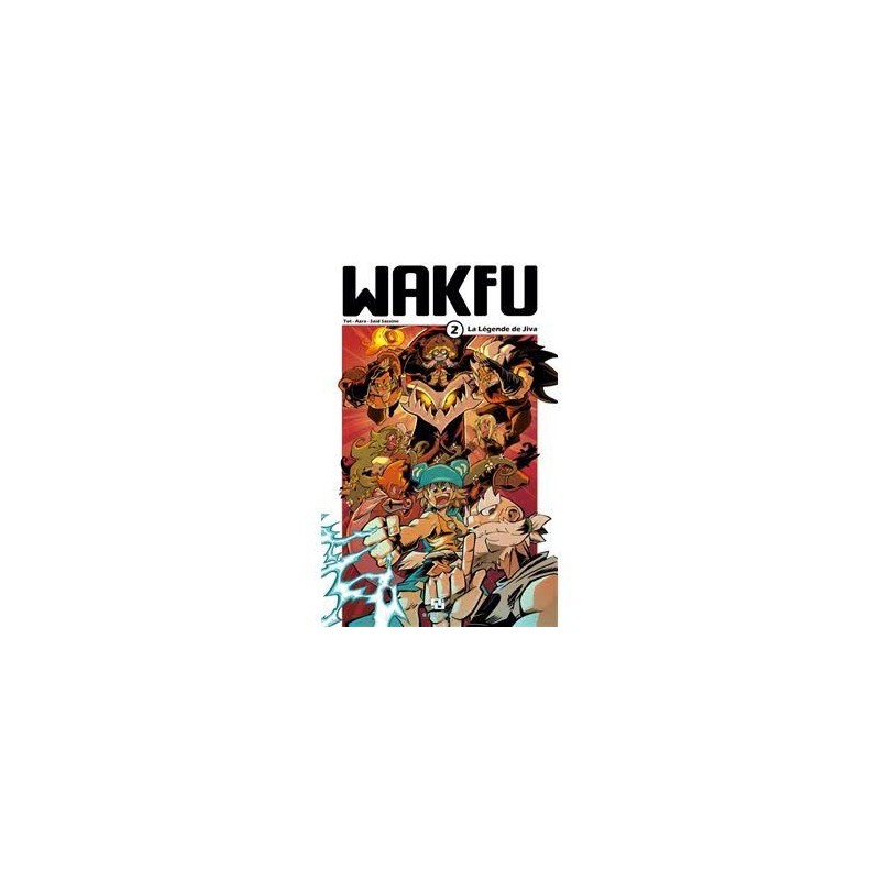 Wakfu Le Manga, T02 | Le Geekarium