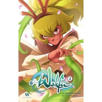 Wakfu - La Grande Vague, T02 | Le Geekarium