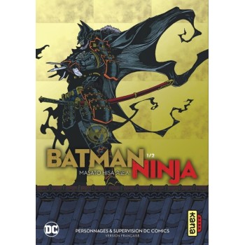 Batman Ninja, T01 | Le Geekarium